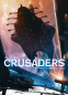 Crusaders 1: Die stählerne Brücke