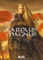 Karolus Magnus – Kaiser der Barbaren 2: Brunhildes Verrat