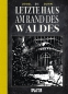 Das letzte Haus am Rand des Waldes: 20 Jahre Splitter Verlag – limitierte Sonderausgabe