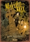 Malcolm Max 1: Body Snatchers