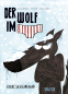Der Wolf im Slip 2: Der Wolf im Slip friert sich einen ab