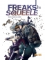Freaks' Squeele Bd. 1: Ein seltsames Uni-Leben (Hauptserie)