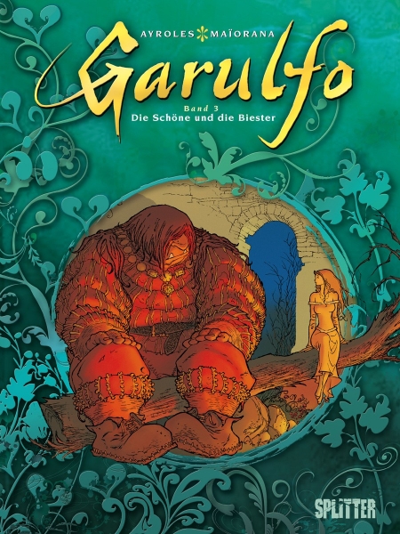 Garulfo 3: Die Schöne und die Biester