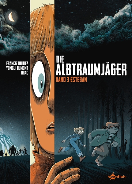 Die Albtraumjäger 03: Esteban