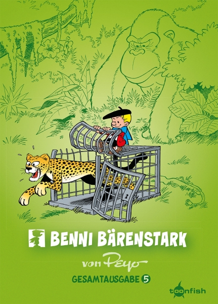 Benni Bärenstark Gesamtausgabe 5