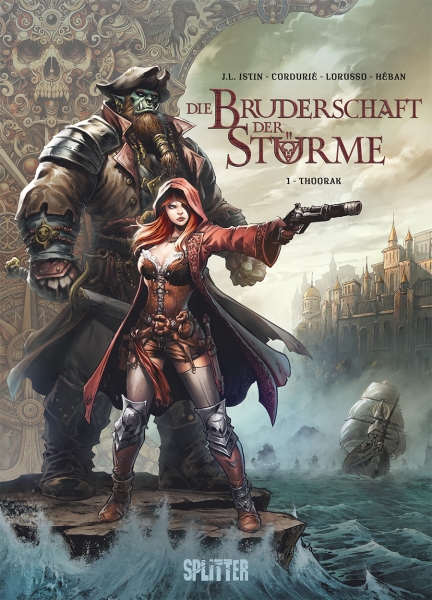 Die Bruderschaft der Stürme 01: Thoorak
