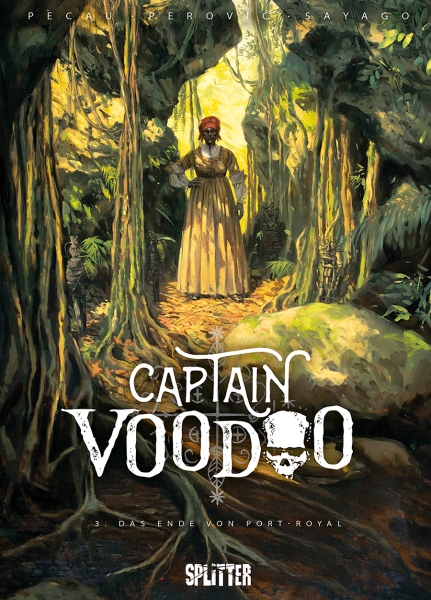 Captain Voodoo 3: Das Ende von Port Royal