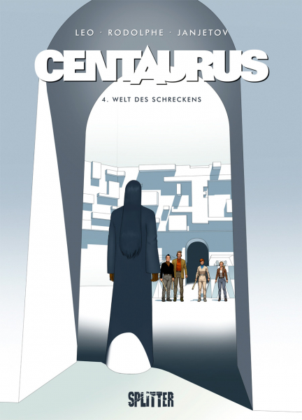 Centaurus Buch 4: Welt des Schreckens