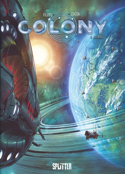 Colony 9: Trübsal