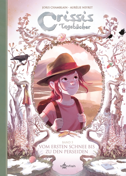 Crissis Tagebücher 05: Vom ersten Schnee bis zu den Perseiden