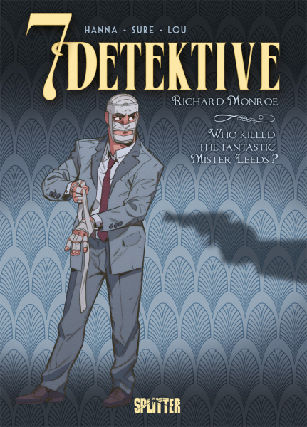 7 Detektive 2: Richard Monroe – Who killed the fantastic Mister Leeds? (eComic)