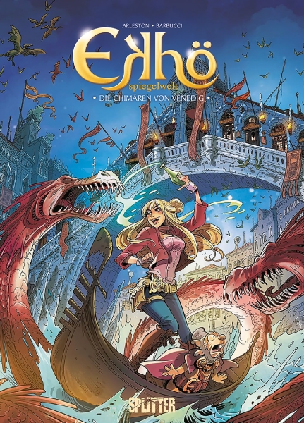 Ekhö – Spiegelwelt 13: Die Chimären von Venedig