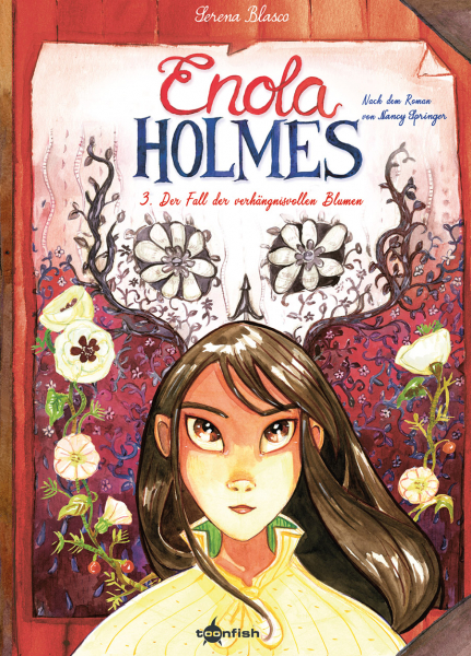 Enola Holmes 3: Der Fall der verhängnisvollen Blumen (eComic)