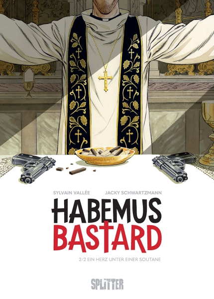 Habemus Bastard 2: Ein Herz unter einer Soutane