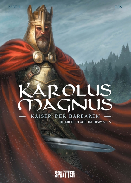 Karolus Magnus – Kaiser der Barbaren 3: Niederlage in Hispanien