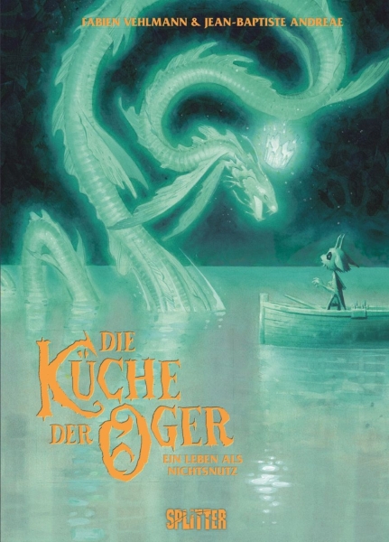Die Küche der Oger 02: Ein Leben als Nichtsnutz