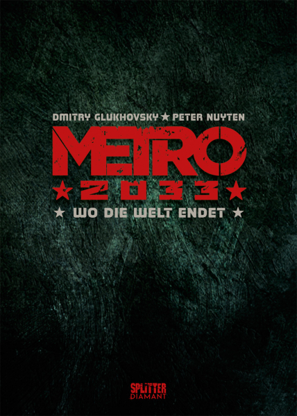 Metro 2033 1: Wo die Welt endet – Splitter Diamant VZA