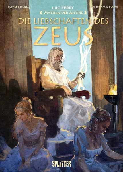 Mythen der Antike: Die Liebschaften des Zeus