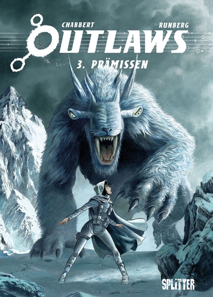 Outlaws 3: Prämissen