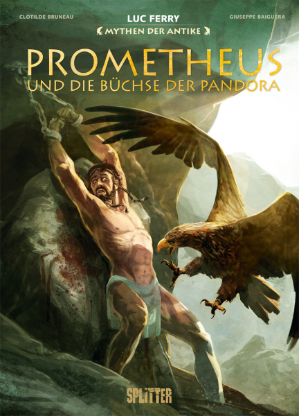 Mythen der Antike: Prometheus und die Büchse der Pandora