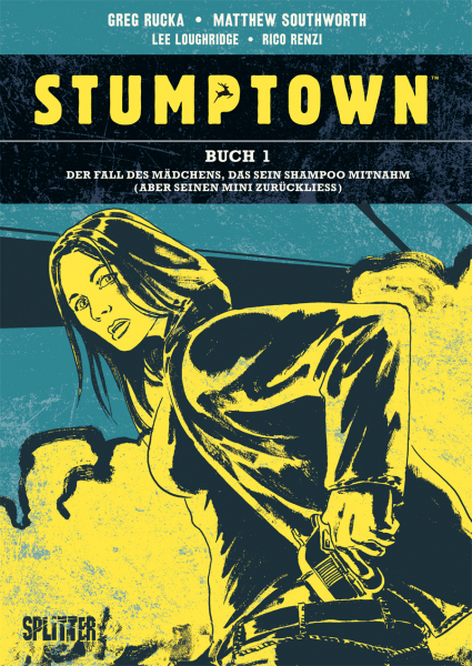 Stumptown 01: Der Fall des Mädchens, das sein Shampoo mitnahm (und seinen Mini zurückließ) (eComic)