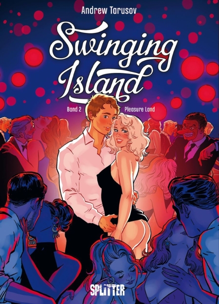 Swinging Island 02: Pleasure Land