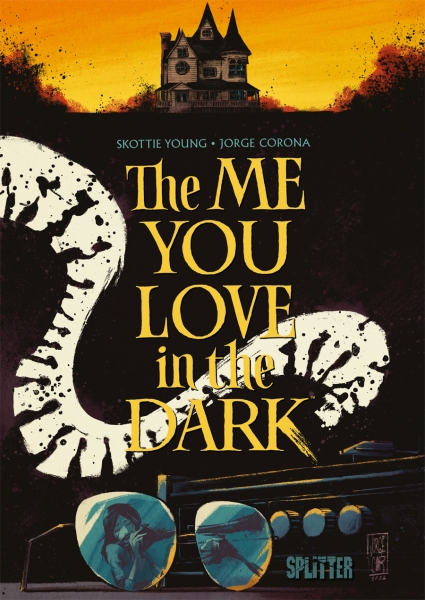 The Me You Love in the Dark – Eine finstere Romanze
