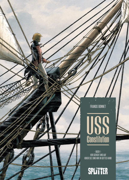 USS Constitution 1: Vor Gericht und auf hoher See sind wir in Gottes Hand (eComic)