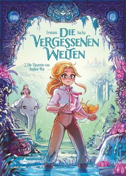 Die vergessenen Welten 2: Die Tänzerin von Angkor Wat