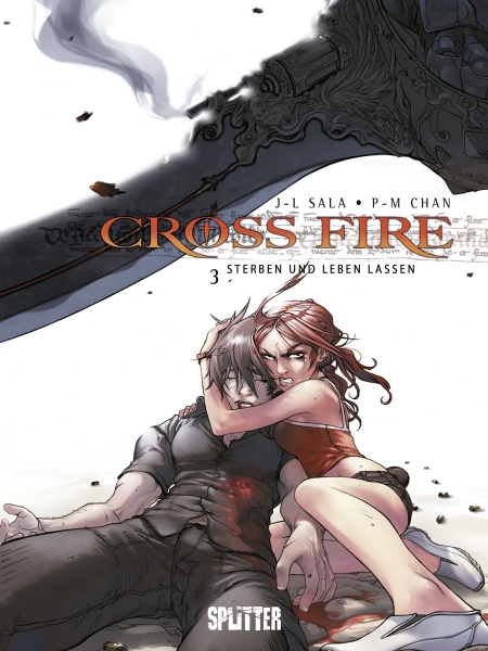 Cross Fire 3: Sterben und leben lassen