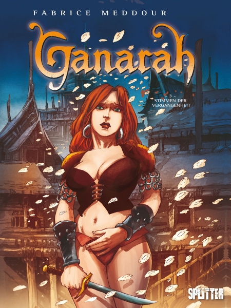 Ganarah 3: Stimmen der Vergangenheit