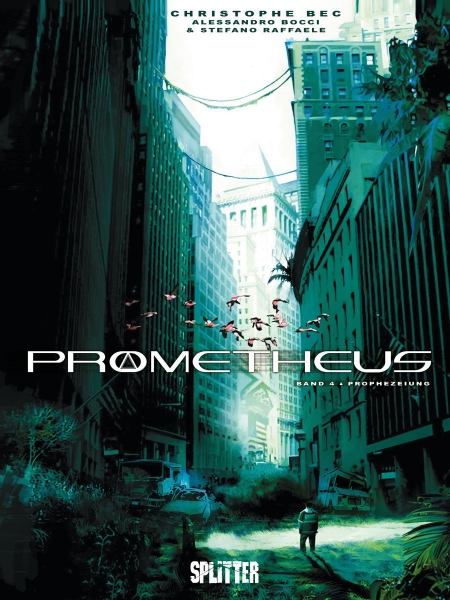 Prometheus 04: Prophezeiung