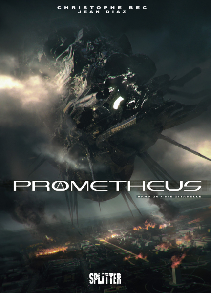 Prometheus 20: Die Zitadelle