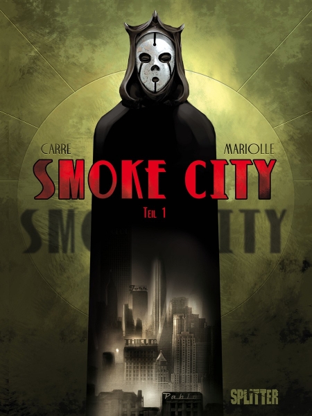 Smoke City: Band 1