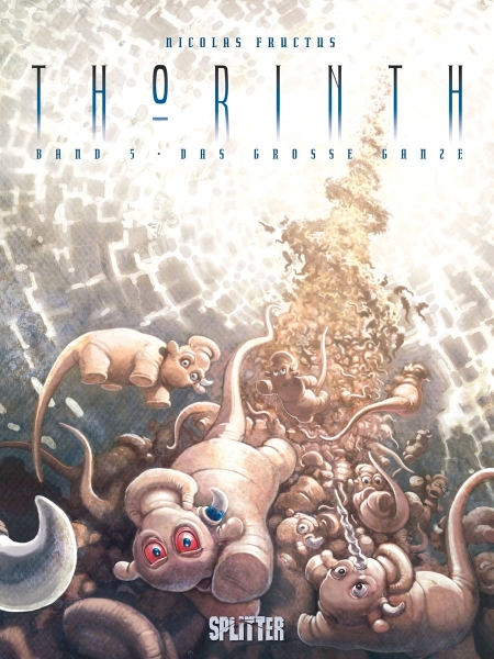 Thorinth 5: Das große Ganze