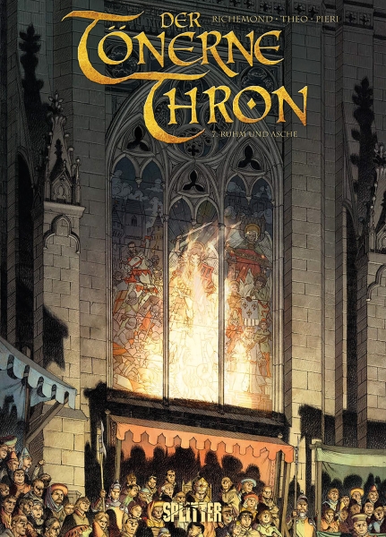 Der tönerne Thron 7: Ruhm und Asche