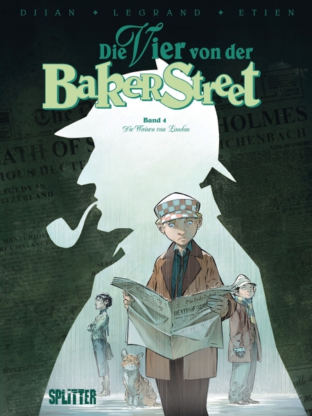 Die Vier von der Baker Street 4: Die Waisen von London