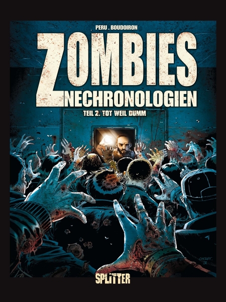 Zombies – Nechronologien 2: Tot weil dumm