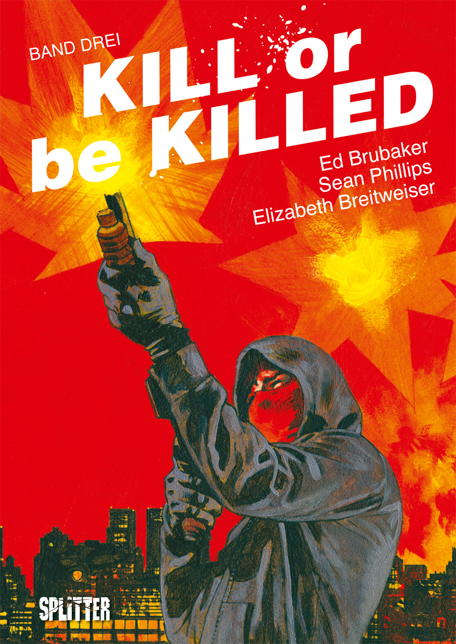 Splitter Verlag - Comics und Graphic Novels - Kill or be Killed 3