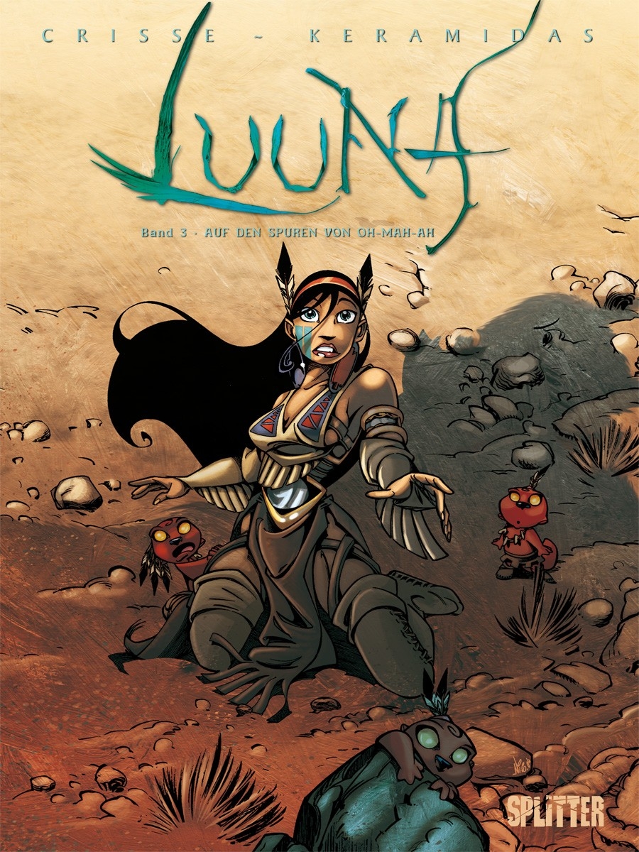 Luuna 3: Auf den Spuren von Oh-Mah-Ah