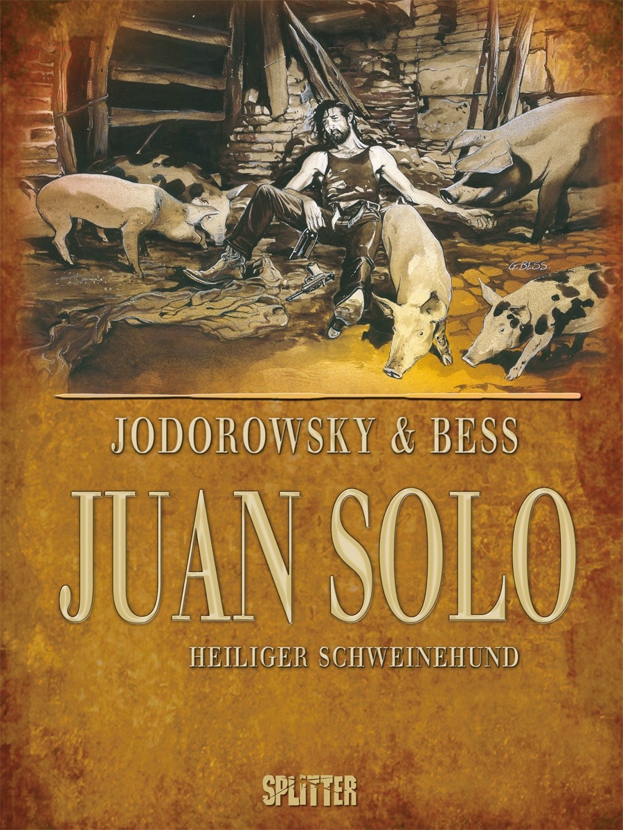 Juan Solo 2: Heiliger Schweinehund