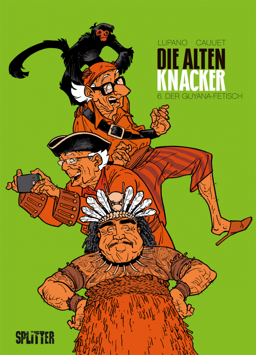 Die alten Knacker 6: Der Guyana-Fetisch