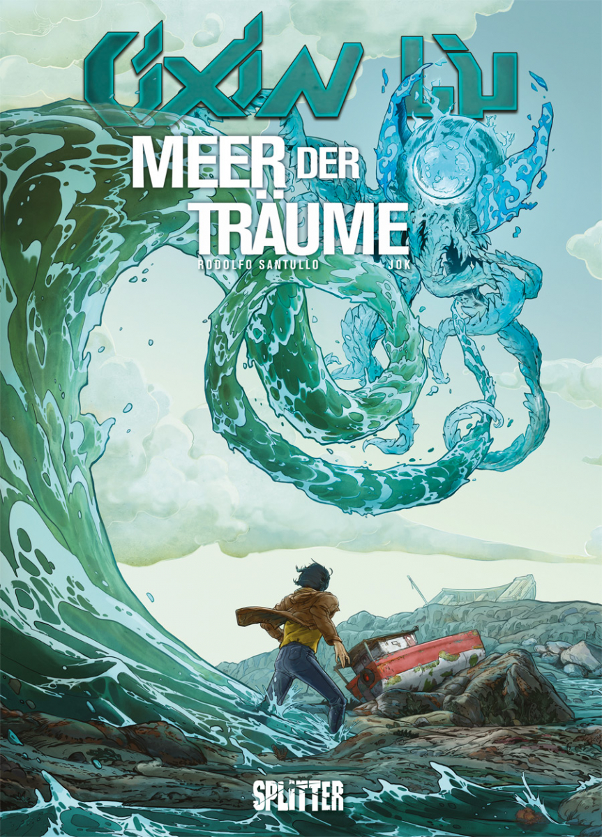 Cixin Liu: Meer der Träume