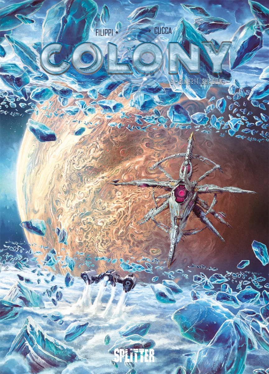 Colony 6: Einheit Shadow