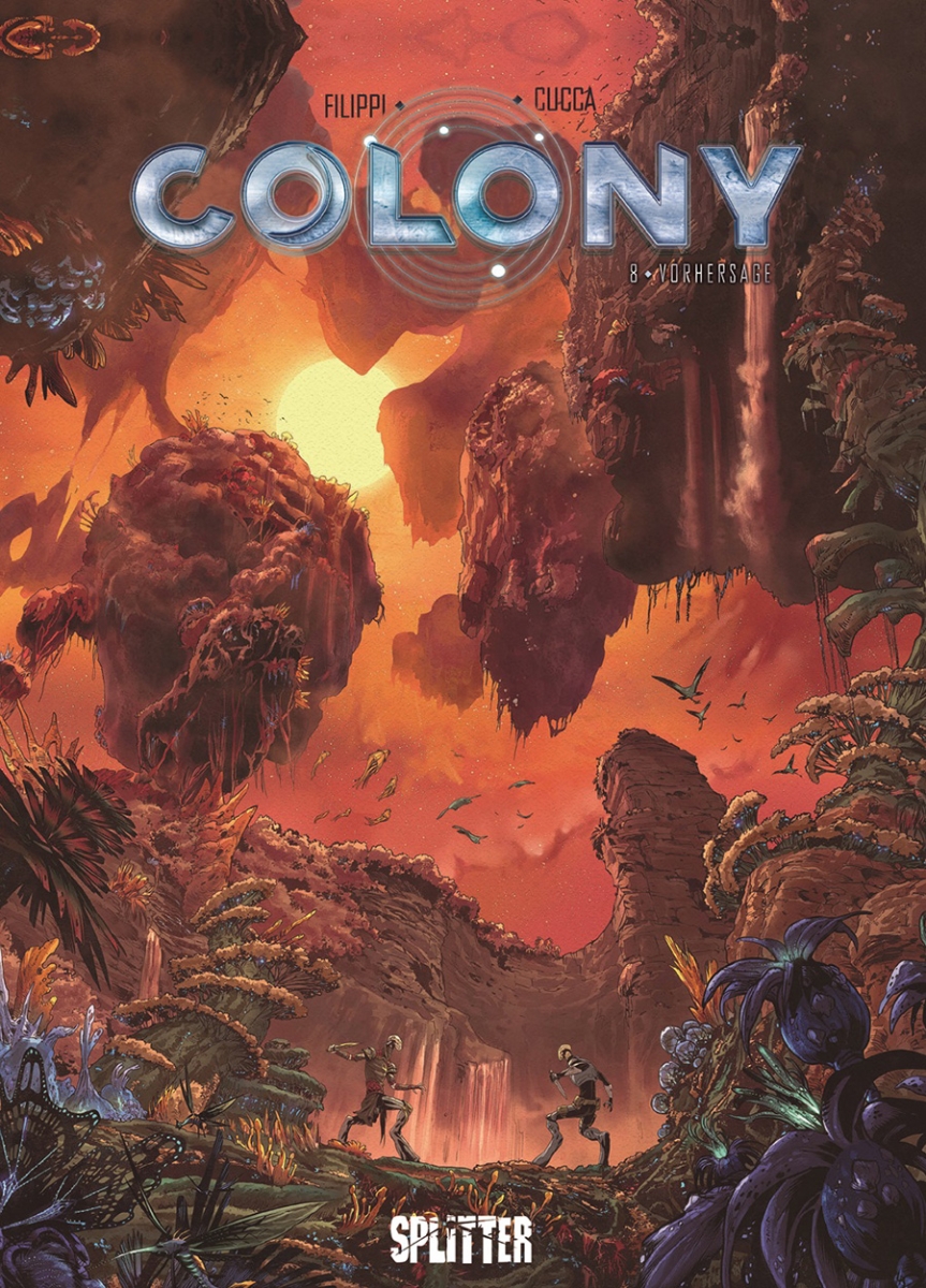 Colony 8: Vorhersage