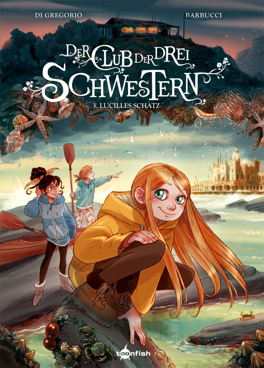 Der Club der drei Schwestern 3: Lucilles Schatz