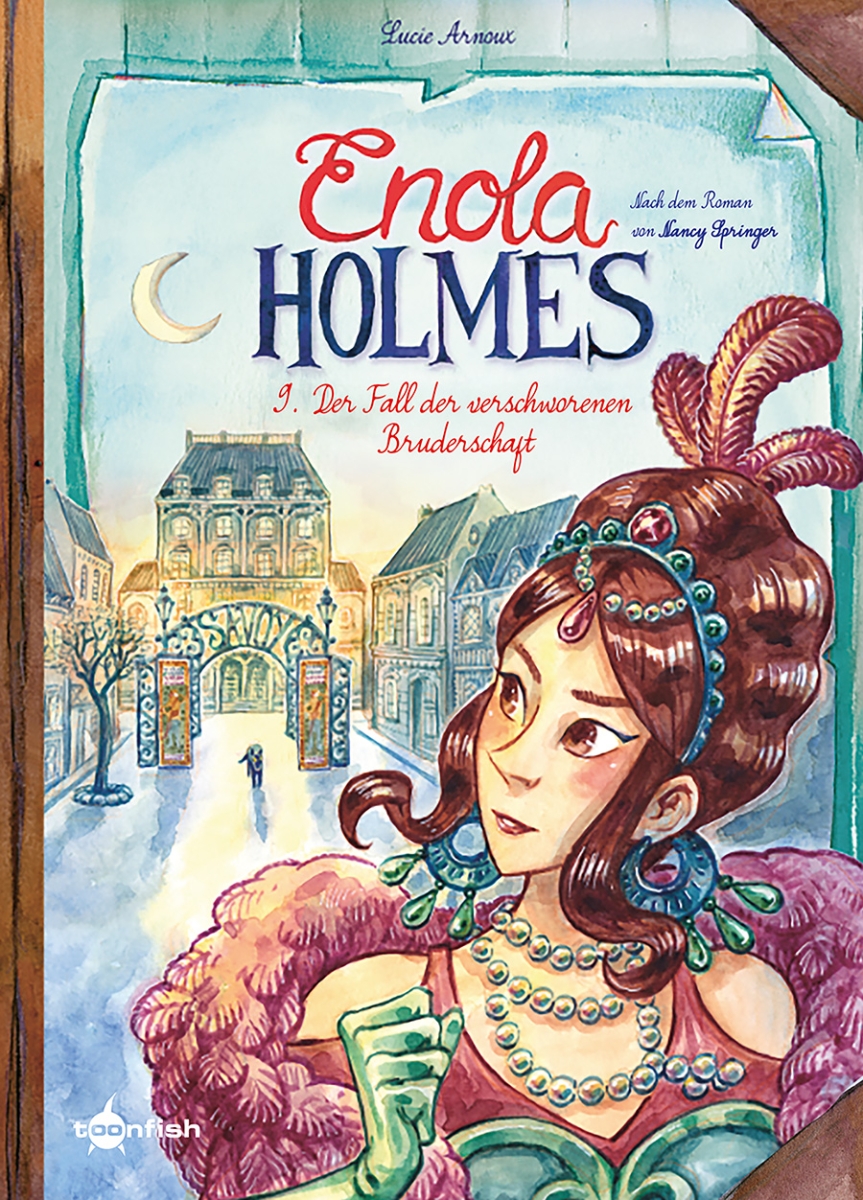 Enola Holmes 9: Der Fall der verschworenen Bruderschaft