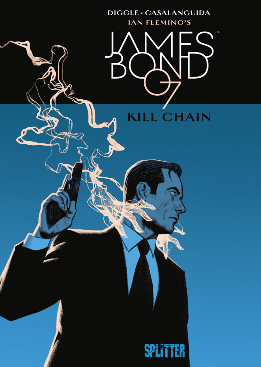 James Bond 007 06: Kill Chain (reguläre Edition)