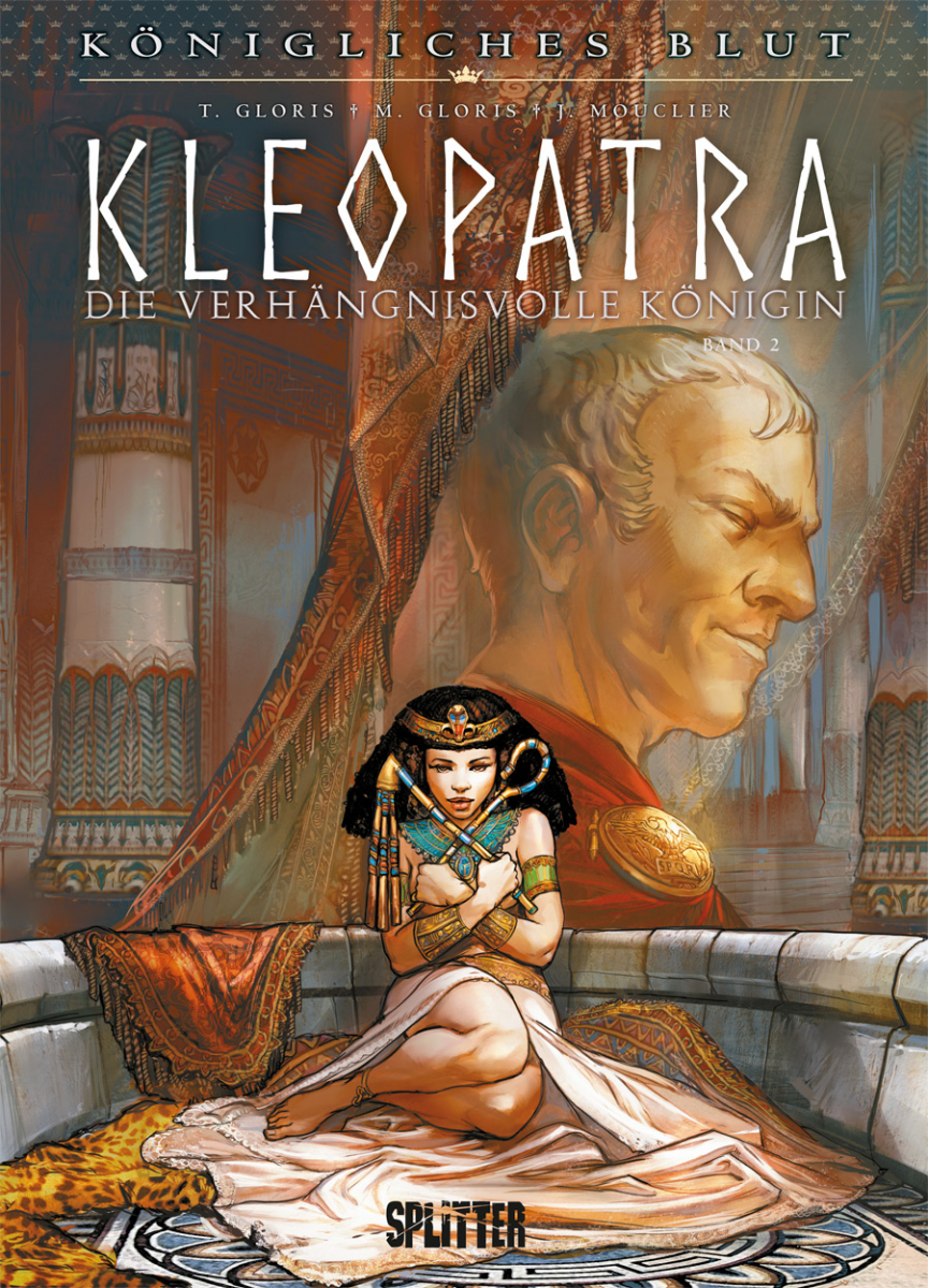 Königliches Blut 10: Kleopatra – Die verhängnisvolle Königin 2 (eComic)