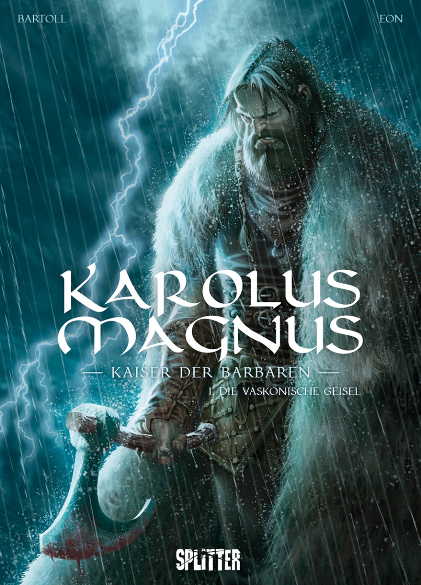 Karolus Magnus – Kaiser der Barbaren 1: Die vaskonische Geisel (eComic)